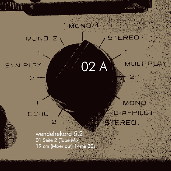 2024-03-12 wendelrekords V.II (unfinished sense of time Tape Mix und Tape Echo Mix) (10 Vinyl)
